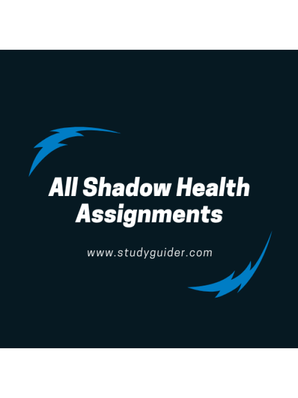 NRS 434VN Shadow Health Assignments Topic 1 - 5